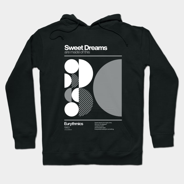 Sweet Dreams (are made of this) Hoodie by sub88